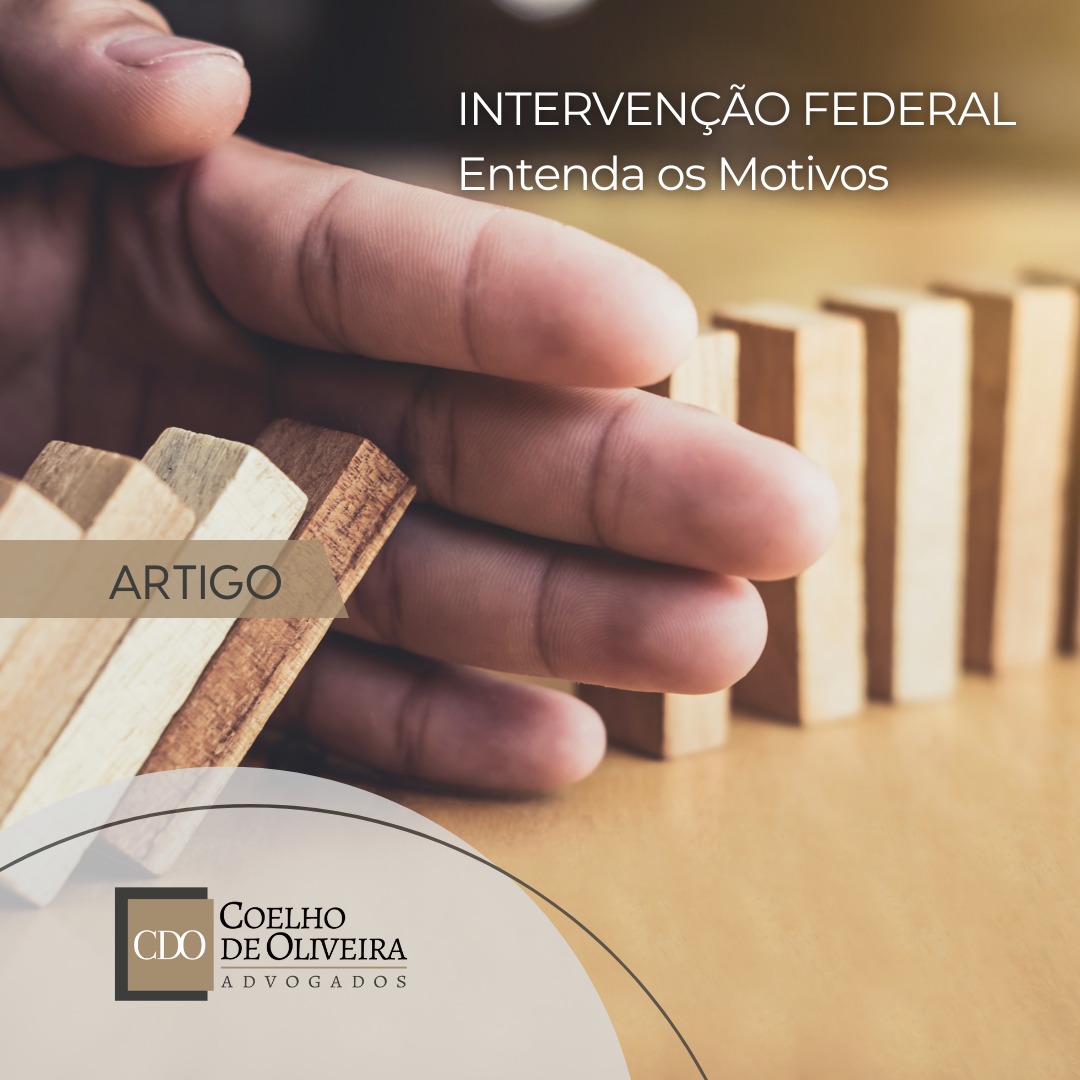 Leia mais sobre o artigo Intervenção Federal