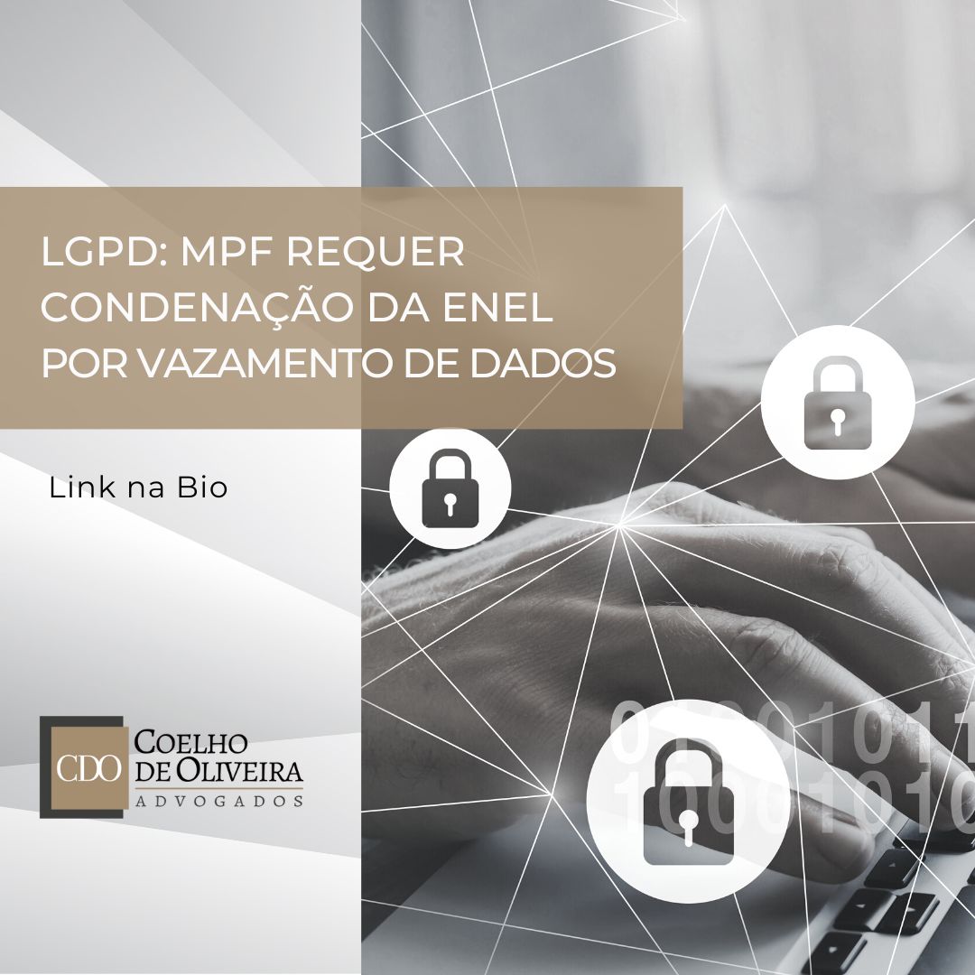LGPD: MPF REQUER CONDENAÇÃO DA ENEL POR VAZAMENTO DE DADOS